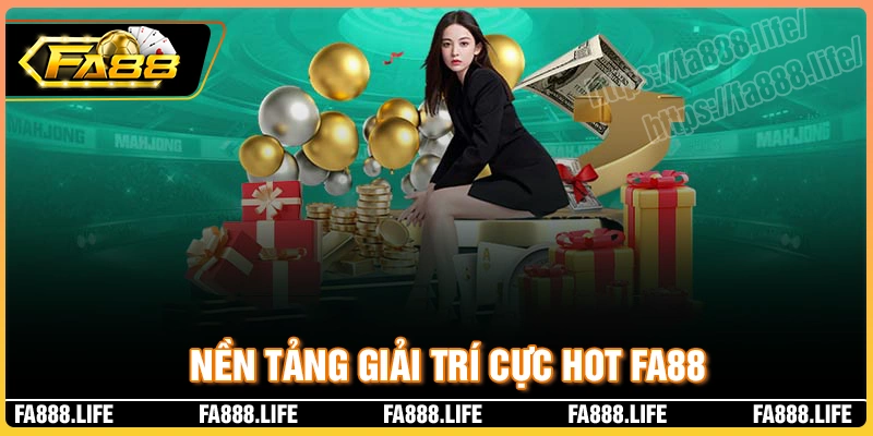 Fa88 online - Nền tảng chơi game tiền thật cực hot 2025