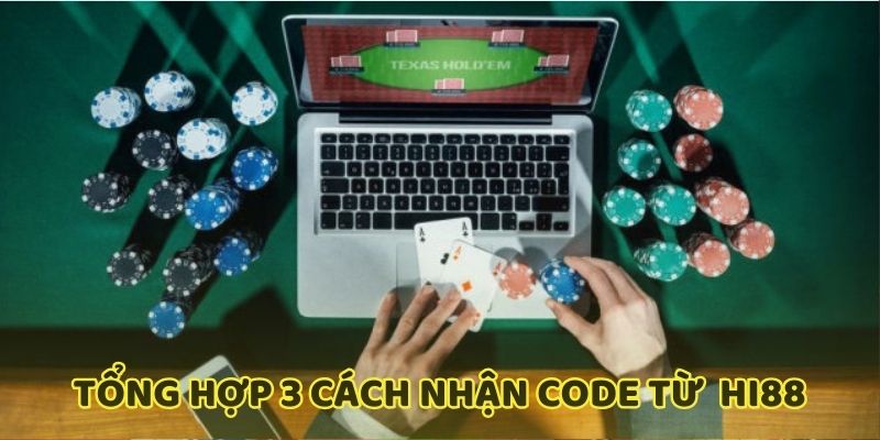 Hé lộ 3 cách giúp bạn rinh mã thưởng cực nhanh