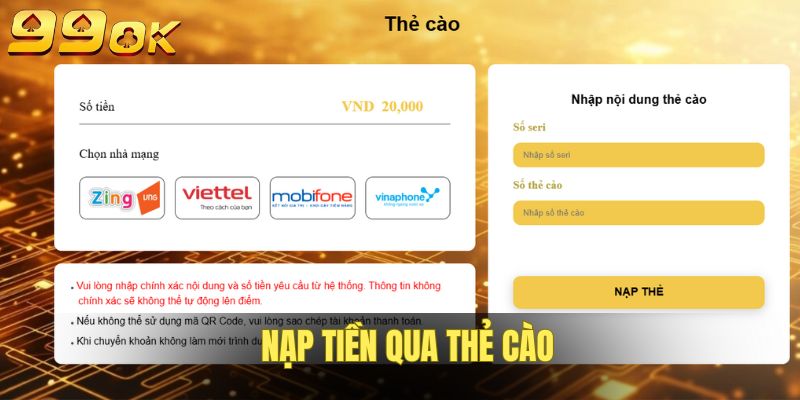 Cách thức nạp tiền 99OK nhanh qua thẻ cào