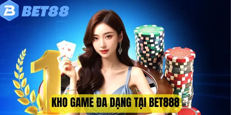 Kho game đa dạng tại Bet888 là điểm hấp dẫn người chơi nhất