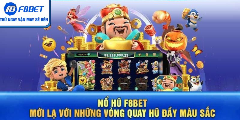 Sân chơi nổ hũ F88bet gây sốt 2025