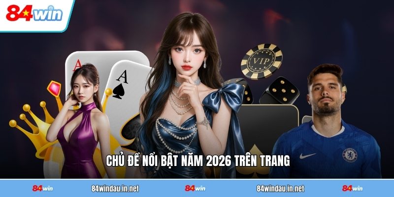 chu-de-noi-bat-nam-2026-tren-trang (1)